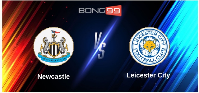 Newcastle vs Leicester City